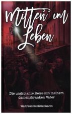 Mitten im Leben