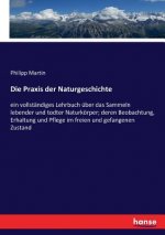 Praxis der Naturgeschichte