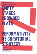 Empty Stages, Crowded Flats