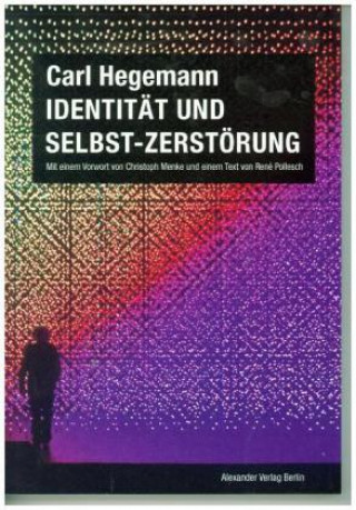 Identität und Selbst-Zerstörung. Grundlagen einer historischen Kritik moderner Lebensbedingungen bei Fichte und Marx (1978)