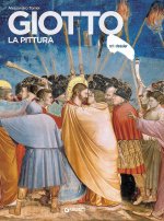 Giotto. La pittura