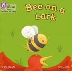 Bee on a Lark