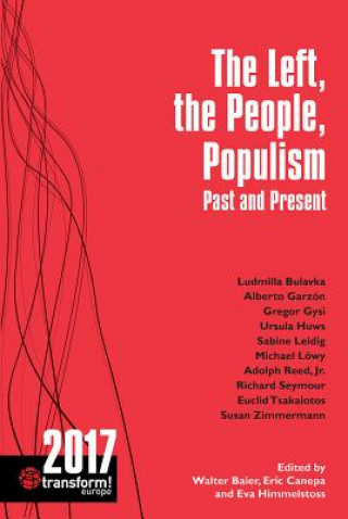 Left, the People, Populism: Past and Present