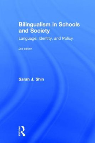 Bilingualism in Schools and Society