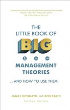 Little Book of Big Management Theories, The