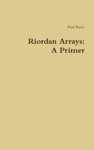 Riordan Arrays: A Primer