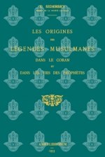 Origines Des Legendes Musulmanes