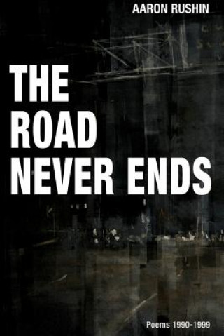 Road Never Ends