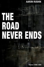 Road Never Ends