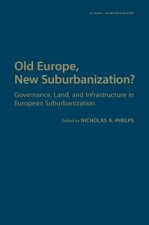 Old Europe, New Suburbanization?