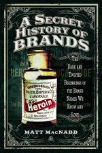 Secret History of Brands