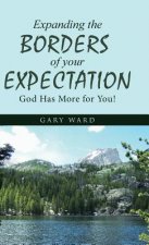 Expanding the Borders of Your Expectation