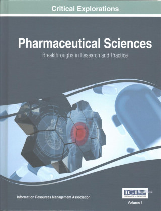 Pharmaceutical Sciences: Breakthroughs in Research and Practice