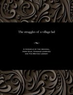 Struggles of a Village Lad