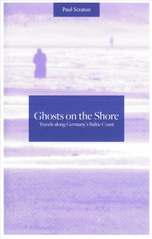 Ghosts on the Shore