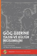 Goec UEzerine Yazın ve Kultur İncelemeleri