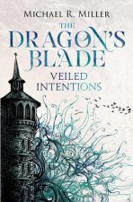 Dragon's Blade: Veiled Intentions