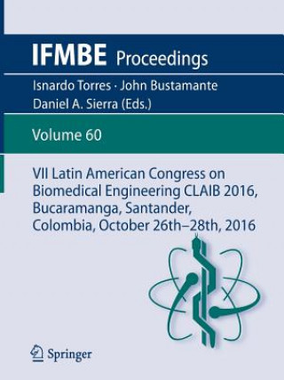 VII Latin American Congress on Biomedical Engineering CLAIB 2016, Bucaramanga, Santander, Colombia, October 26th -28th, 2016