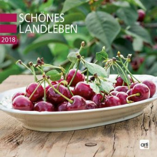 Schönes Landleben 2018 - Broschurkalender
