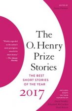 O. Henry Prize Stories 2017