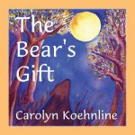 The Bear's Gift