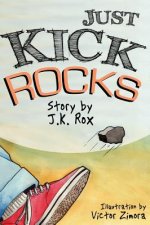 Just Kick Rocks