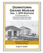 Downtown Grand  Marais 2nd Edition