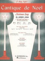 CANTIQUE DE NOEL (O HOLY NIGHT