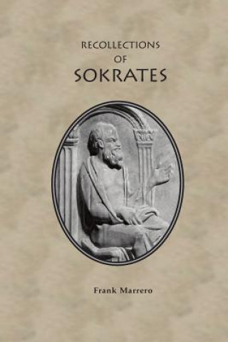 RECOLLECTIONS OF SOKRATES