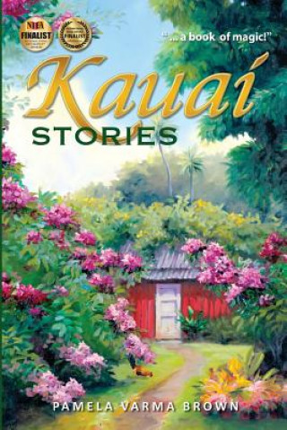 Kauai Stories