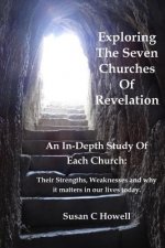 Exploring The Seven Churches of Revelation