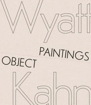Wyatt Kahn - Object Paintings