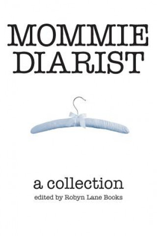 Mommie Diarist