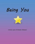 Being You