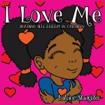 I Love Me