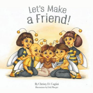 Let's Make a Friend