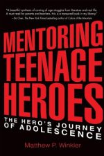 Mentoring Teenage Heroes