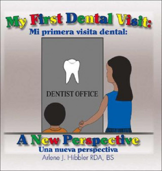 My First Dental Visit