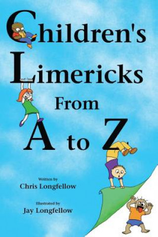 Children's Limericks From A to Z
