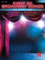 FIRST 50 BROADWAY SONGS YOU SHOULD SING