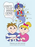 Ignite Your Inner Genie Book 1