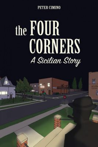 The Four Corners, A Sicilian Story