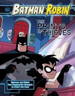 The Prints of Thieves: Batman & Robin Use Fingerprint Analysis to Crack the Case