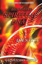Bloodline Spiritual DNA