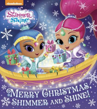 Merry Christmas, Shimmer and Shine! (Shimmer and Shine)