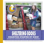 Sheltering Books: Charities Started by Kids!