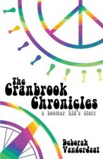 The Cranbrook Chronicles