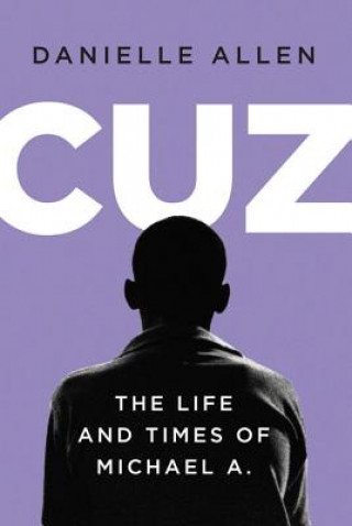 Cuz - The Life and Times of Michael A.