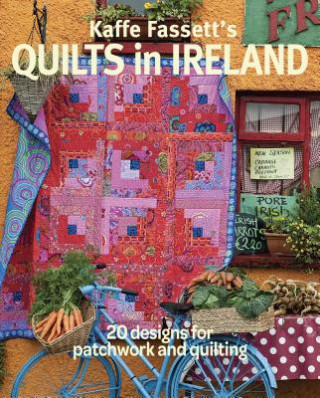 Kaffe Fassett's Quilts in Ireland (Kaffe Fassett)(Puha kötésű)