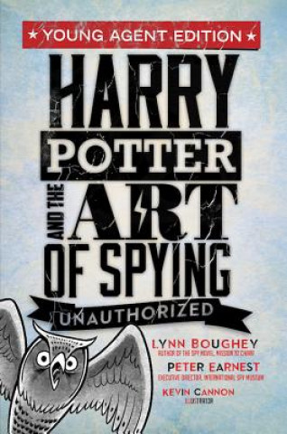 HARRY POTTER & THE ART OF SPYI